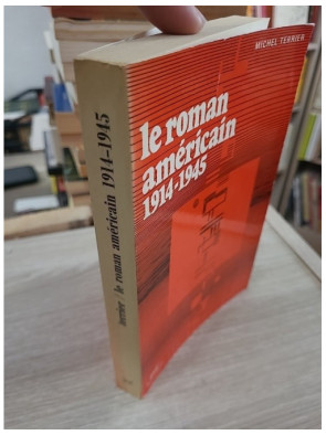 Le roman américain 1914-1945 – Panorama de la littérature américaine entre les deux guerres