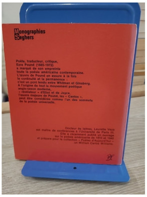 Ezra Pound – Étude et présentation du poète américain (collection Poètes d'aujourd'hui)