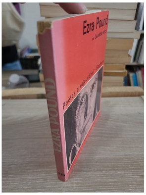 Ezra Pound – Étude et présentation du poète américain (collection Poètes d'aujourd'hui)