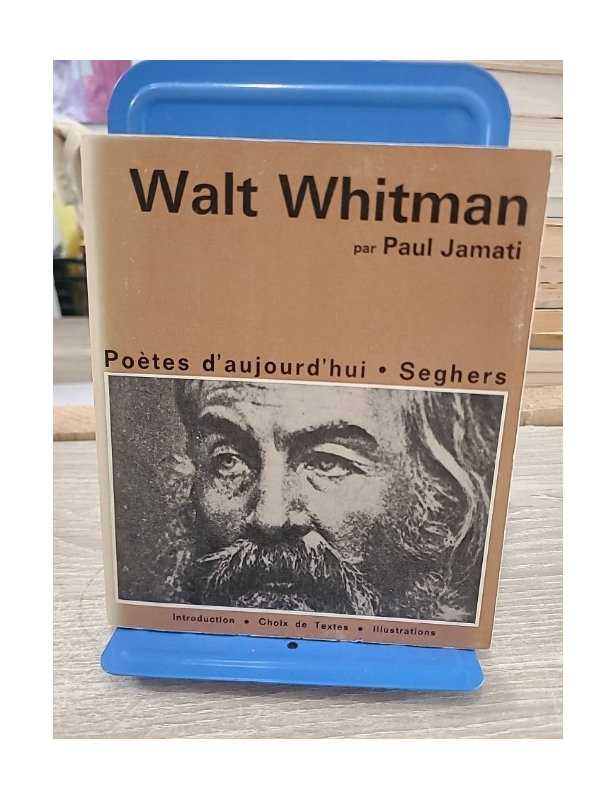 Walt Whitman – Une étude et un choix de poèmes avec dessins et portraits
