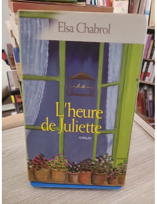 L'heure de Juliette – Roman de village plein d'humour et de solidarité