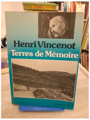 Terres de mémoire – Ma Bourgogne, le toit du monde occidental