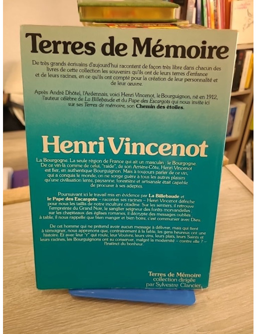 Terres de mémoire – Ma Bourgogne, le toit du monde occidental