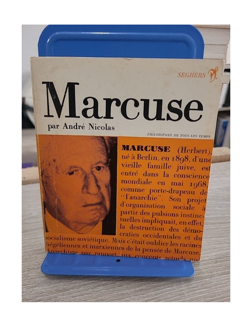 Marcuse ou la quête d'un univers trans-prométhéen – Étude sur la pensée de Herbert Marcuse