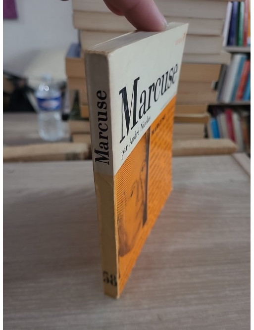 Marcuse ou la quête d'un univers trans-prométhéen – Étude sur la pensée de Herbert Marcuse