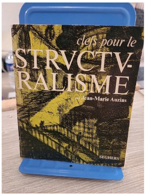 Clefs pour le structuralisme – Introduction aux concepts du structuralisme