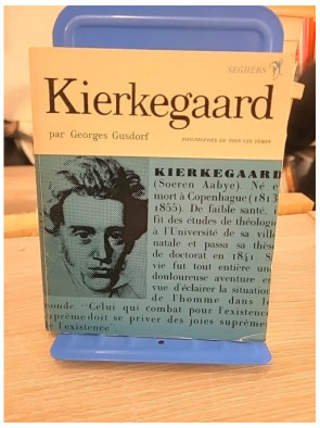 Kierkegaard – Étude sur la pensée de Søren Kierkegaard (Philosophes de tous les temps n°5)