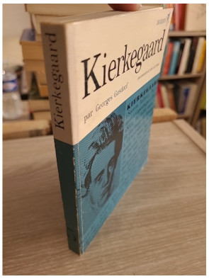 Kierkegaard – Étude sur la pensée de Søren Kierkegaard (Philosophes de tous les temps n°5)