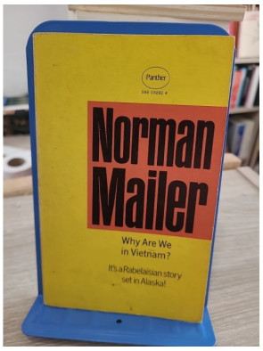 Why Are We in Vietnam? – Roman de Norman Mailer