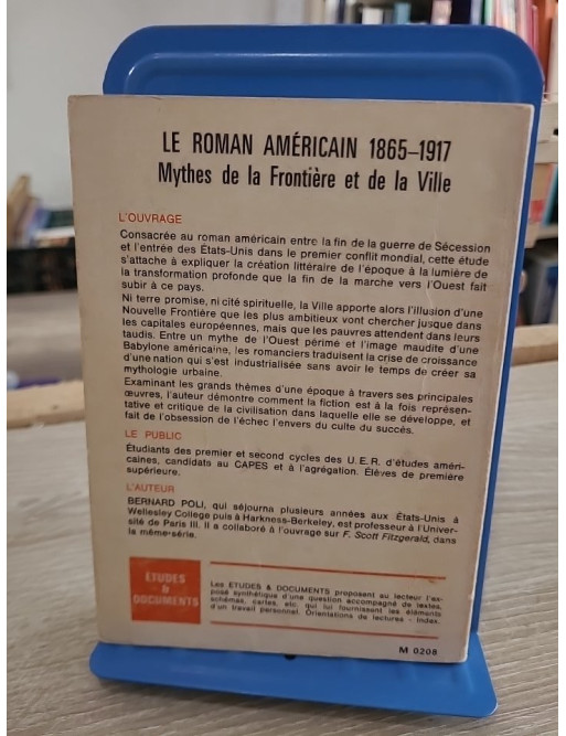 Le roman américain 1865-1917 - Mythes de la frontière et de la ville