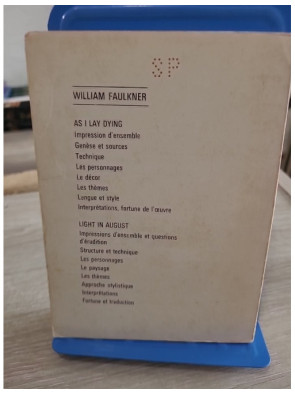 William Faulkner : As I Lay Dying, Light in August - Analyse critique (Collection U2 n°93)