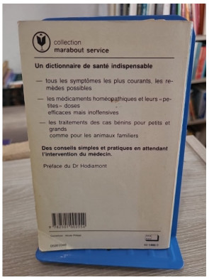 Le Dictionnaire Marabout de l'homéopathie - Guide pratique des remèdes et traitements