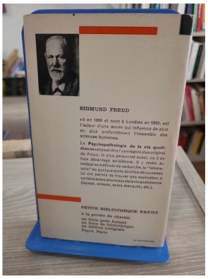 Psychopathologie de la vie quotidienne - Freud et les mécanismes de l'inconscient