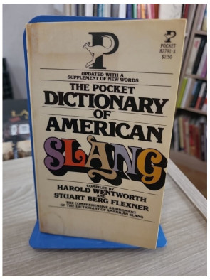Pocket Dictionary of American Slang - Guide complet de l’argot anglais