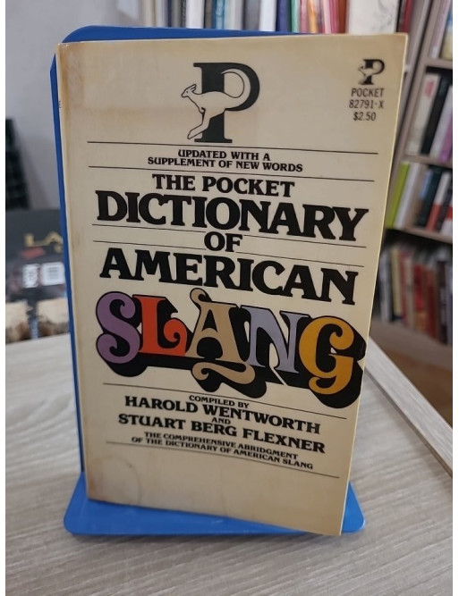 Pocket Dictionary of American Slang - Guide complet de l’argot anglais