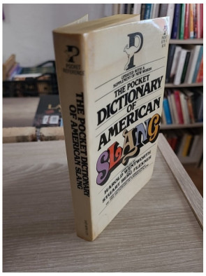 Pocket Dictionary of American Slang - Guide complet de l’argot anglais