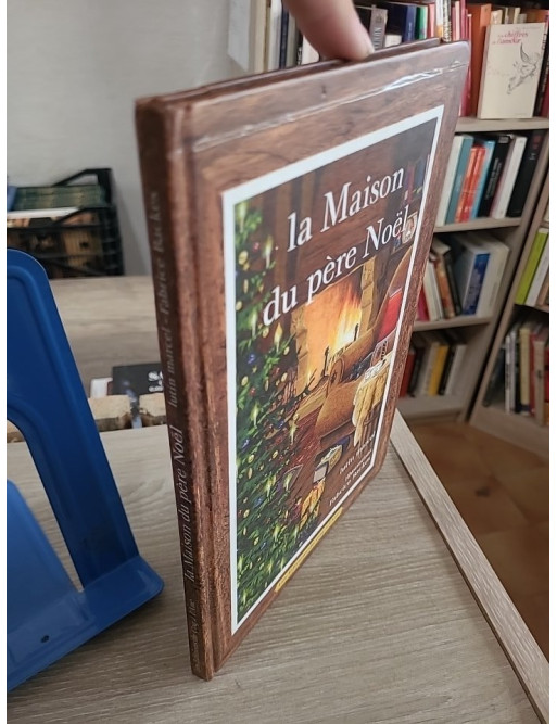 La Maison du Père Noël - Album jeunesse illustré de Noël