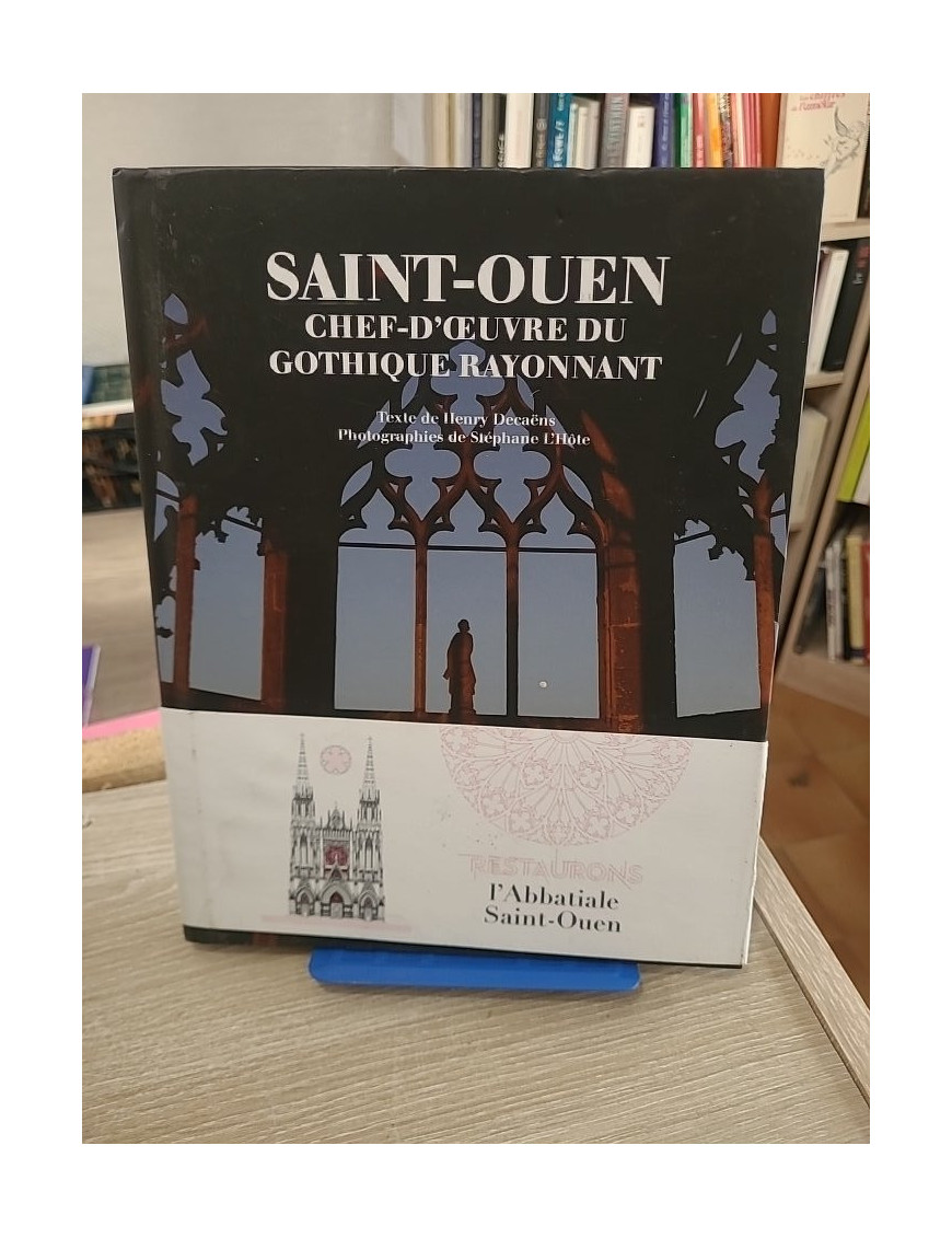 Saint-Ouen, chef-d'œuvre du gothique rayonnant - Architecture et patrimoine