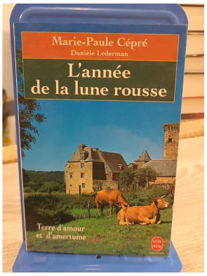 L'année de la lune rousse - Marie-Paule Cepre
