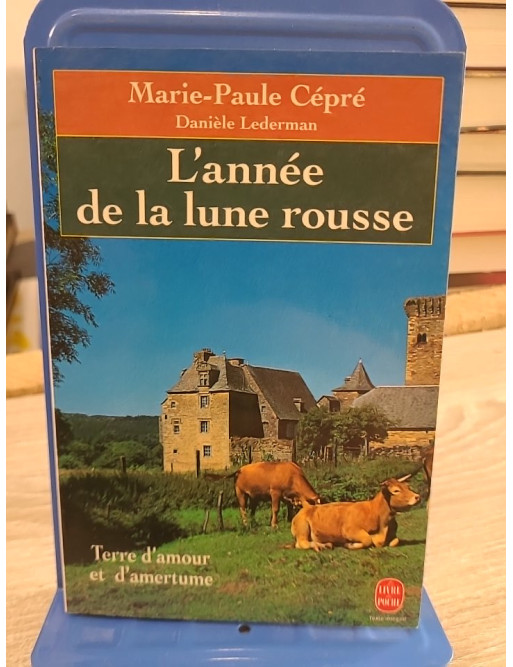 L'année de la lune rousse - Marie-Paule Cepre