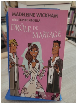 Drôle de mariage - Madeleine Wickham (The Wedding Girl)
