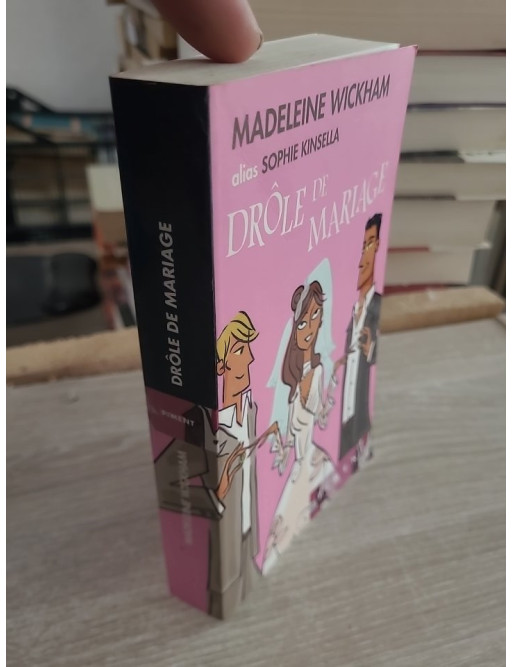 Drôle de mariage - Madeleine Wickham (The Wedding Girl)