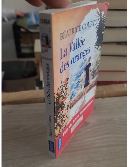 La Vallée des oranges - Béatrice Courtot