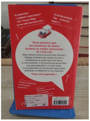 Les perles des urgences - anecdotes hilarantes du SAMU