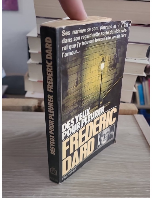Des Yeux pour pleurer - Frédéric Dard (roman noir)