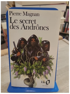 Le secret des Andrônes - Roman de Pierre Magnan
