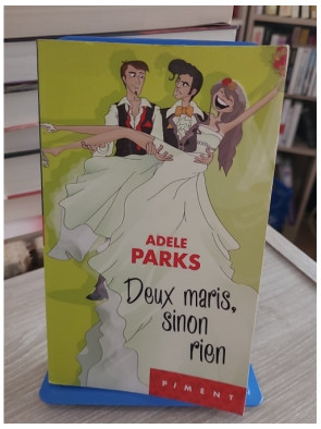 Deux maris sinon rien - Roman sentimental d'Adele Parks