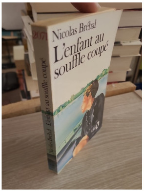 L'Enfant au souffle coupé - Roman de Nicolas Bréhal