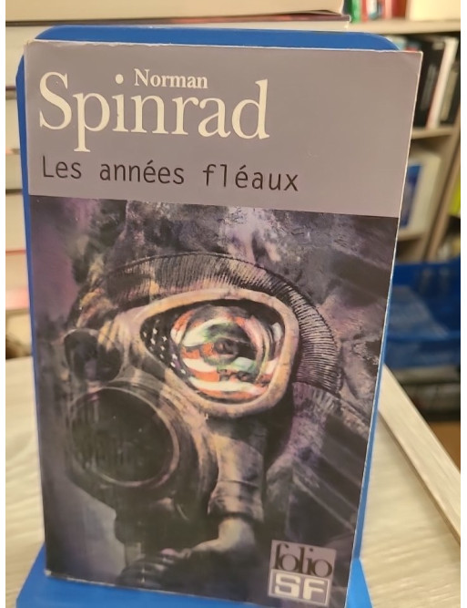 Les années fléaux - Chroniques dystopiques d’une Amérique en crise