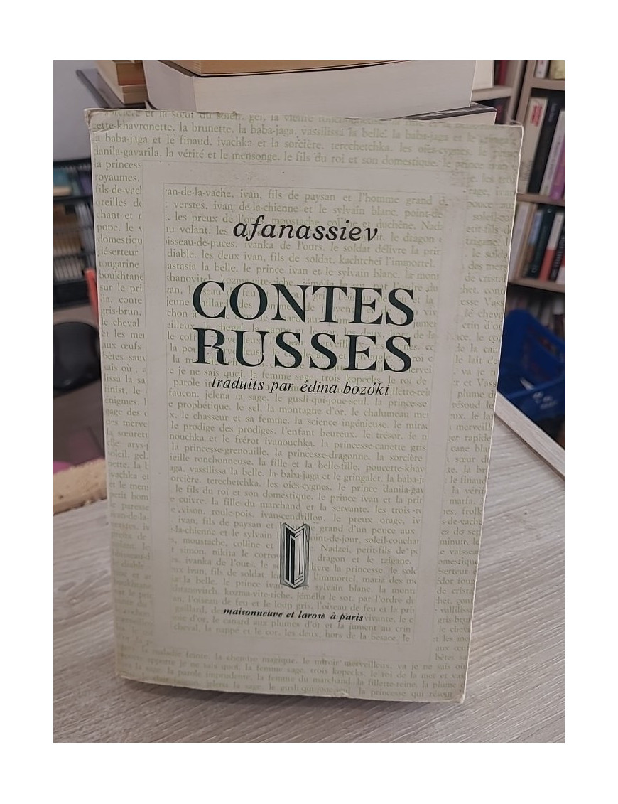 Contes russes - Recueil des traditions populaires slaves par Afanassiev
