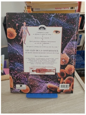 Le corps humain - Anatomie et fonctionnement expliqués aux jeunes lecteurs