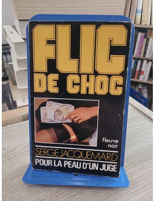 Pour la peau d'un juge - Une enquête policière sous haute tension