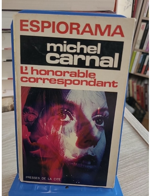 L'honorable correspondant - Un roman d'espionnage au cœur des intrigues