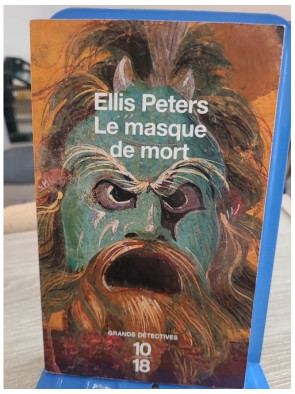 Le Masque de mort - Une enquête classique des détectives George Felse