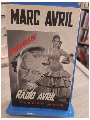 Radio Avril - Fleuve Noir Espionnage n°1097