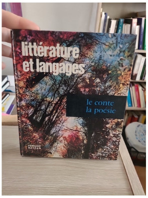 Littérature et langages Tome 2 - Le conte et la poésie