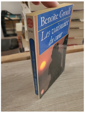 Les Vaisseaux du coeur - Roman d'amour passionnel de Benoîte Groult