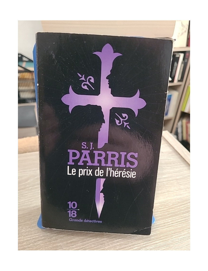 Le prix de l'Hérésie - Une enquête historique au cœur de l'Angleterre élisabéthaine