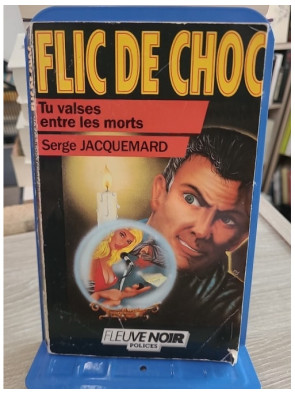 Tu valses entre les morts - Une enquête policière sombre et violente