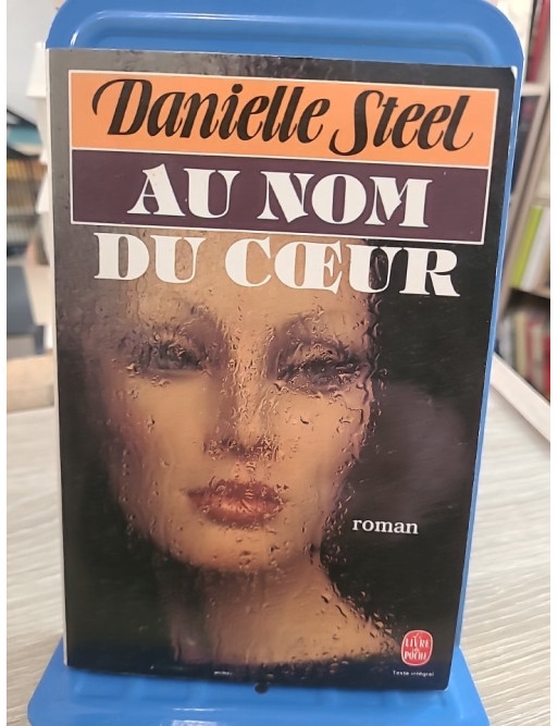 Au nom du coeur - Une histoire d'amour et de choix de vie