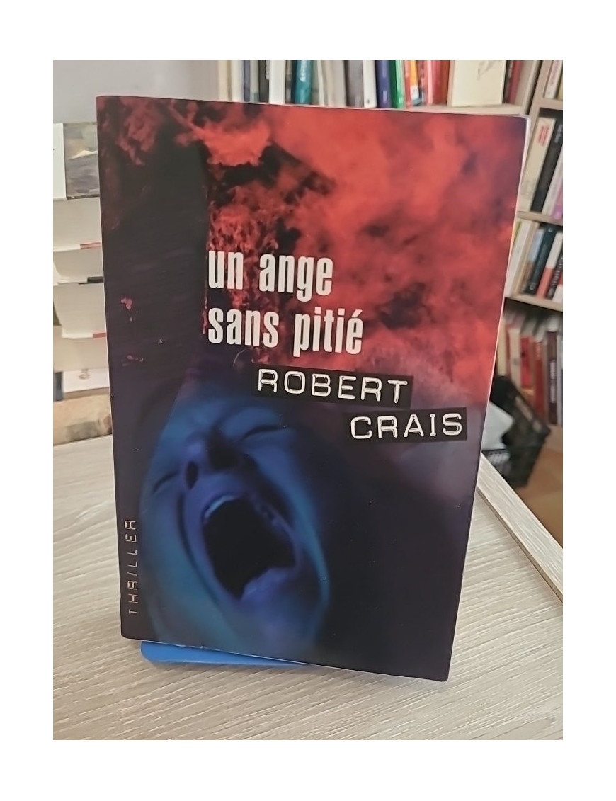 Un ange sans pitié - Un thriller explosif et haletant