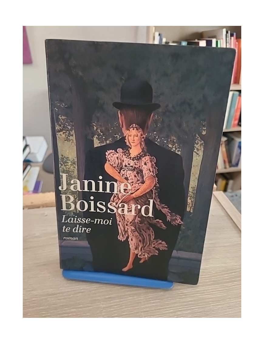 Laisse-moi te dire - Un roman sur les relations familiales et les sentiments