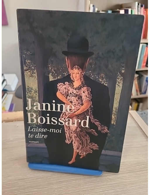 Laisse-moi te dire - Un roman sur les relations familiales et les sentiments