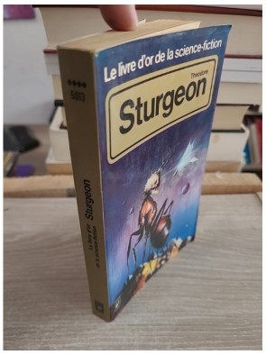 Theodore Sturgeon - Theodore Sturgeon - Anthologie de science-fiction Le Livre d'or