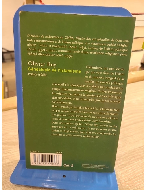 Généalogie de l'islamisme - Olivier Roy - Analyse politique et historique des mouvements islamistes