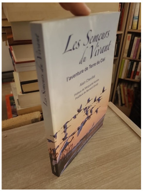 Les semeurs du vivant - L'aventure de Terre du Ciel - Alain Chevillat - Récit spirituel et développement personnel